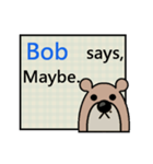 Bob Says（個別スタンプ：6）