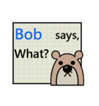 Bob Says（個別スタンプ：16）