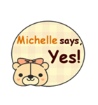 Michelle Says（個別スタンプ：2）
