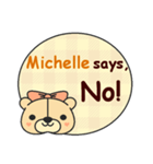 Michelle Says（個別スタンプ：3）