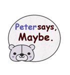 Peter Says（個別スタンプ：6）