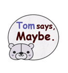 Tom Says（個別スタンプ：6）