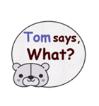 Tom Says（個別スタンプ：16）