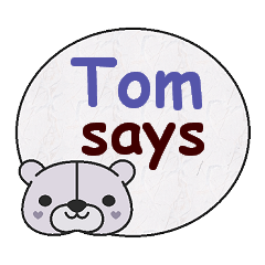 [LINEスタンプ] Tom Says
