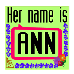 [LINEスタンプ] Her name is Ann.