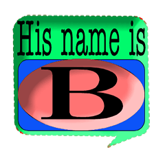 [LINEスタンプ] His name is B vol.1